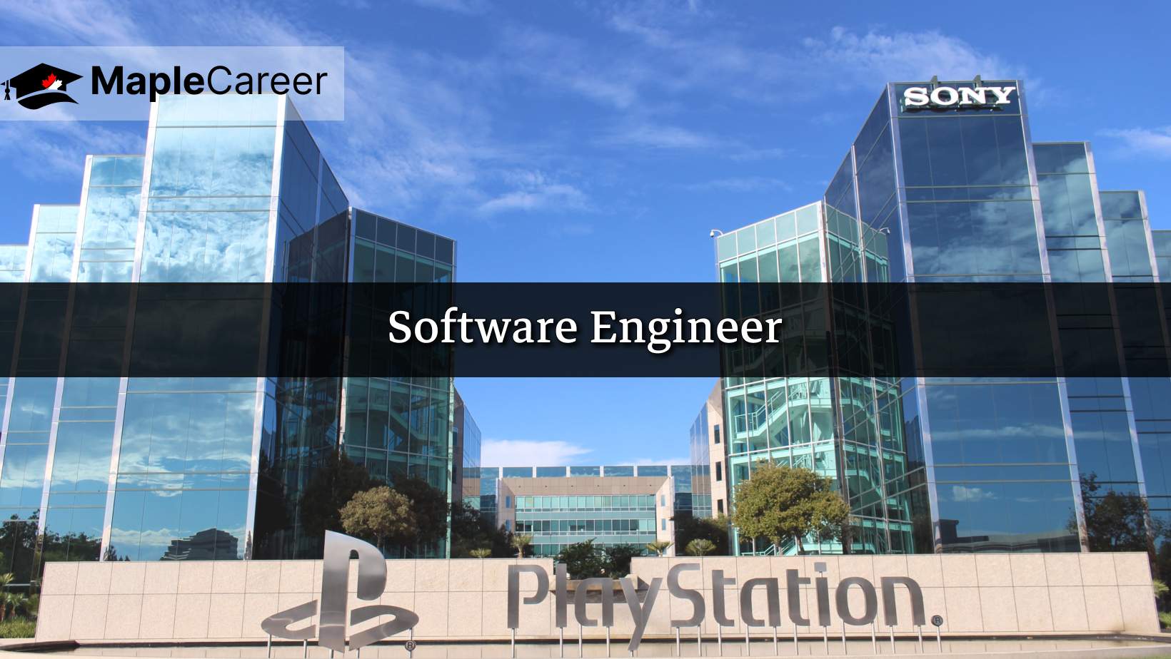 Sony PlayStation is hiring Software Engineer